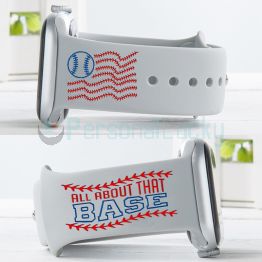 All About That Base Engraved Watch Band Baseball Lover Gift