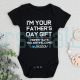 Personalized I'm Your Father's Day Gift Mommy Says You're Welcome Outfits