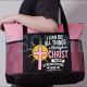 I Can Do All Things Through Christ Who Strengthens Me Tote Bag