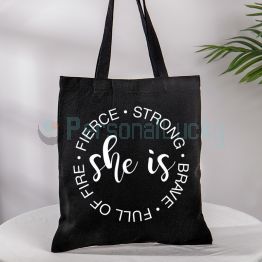 She is Strong Brave Fierce...Tote Bag Christian Shoulder Bag