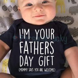 I'm Your Fathers Day Gift Baby Announcement Onesie Father's Day Gift